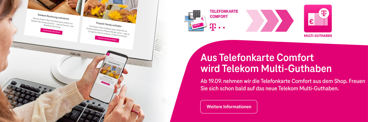 Aus Telefonkarte Comfort wird Telekom Multi-Guthaben